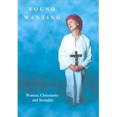 Found Wanting: Women, Christianity and Sexuality (Women on Women)
