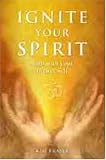 Ignite Your Spirit