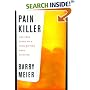 Pain Killer: A "Wonder" Drug's Trail of Addiction and Death