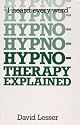Hypnotherapy Explained: I Heard Every Word