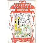 Doctor Dolittle's Circus by  Lofting