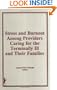 Stress and Burnout Among Providers Caring for the Terminally Ill and Their Families (The Hospice Journal)