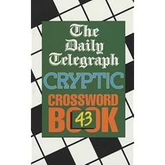 The "Daily Telegraph" Cryptic Crossword Book: No.43 (Crossword)