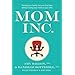 Mom Inc.