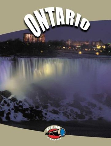 Ontario (Eye on Canada series)