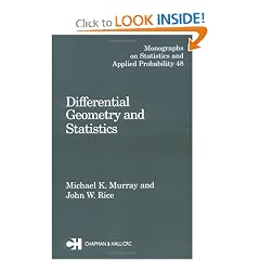Differential Geometry and Statistics (Monographs on Statistics and Applied Probability)