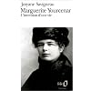 Marguerite Yourcenar : L'Invention d'une vie