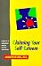  : Claiming Your Self Esteem: A Guide Out of Codependency, Addiction, and Other Useless Habits