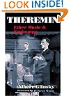 Theremin: ETHER MUSIC AND ESPIONAGE (Music in American Life)