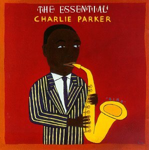 CD-Charts  Music : The Essential Charlie Parker