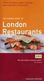 The Rough Guide to London Restaurants 2005 - 7th Annual Edition
