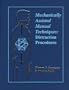 Mechanically Assisted Manual Techniques: Distraction Procedures, 1e