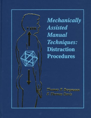 Mechanically Assisted Manual Techniques: Distraction Procedures, 1e