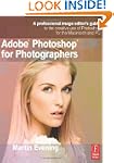Adobe Photoshop CS6 for Photographers...