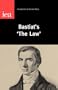 Bastiat's "The Law" (Occasional Paper, 123)
