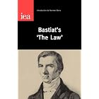 Click here to buy Bastiat's The Law (Occasional Paper, 123) by  Frederic Bastiat and Norman Barry.