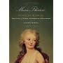Marie-Therese, Child of Terror: The Fate of Marie Antoinette's Daughter