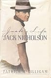 Jack's life : a biography of Jack Nicholson