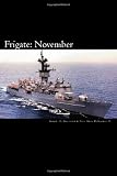 Frigate: November