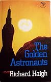 The golden astronauts