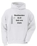 Skateboarders do all their own stunts Youth Hooded Sweatshirt (for Kids) in Various Colors