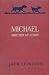 Michael, Brother of Jerry by Jack London (optimized for Kindle) (The London Collection)