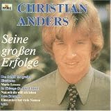 Seine Grossen Erfolge - Christian Anders