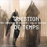 Question de Temps