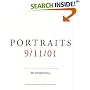 Portraits: 9/11/01: The Collected "Portraits of Grief" from The New York Times