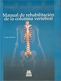 Manual de Rehabilitacion de La Columna Vertebral