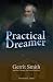 Practical Dreamer: Gerrit Smith and the Crusade for Social Reform