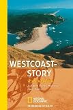 Westcoast-Story: Auf dem Pazifik-Highway nach S&uuml;den - Werner Kirsten