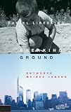Produkt-Bild: Breaking ground. Entw&uuml;rfe meines Lebens