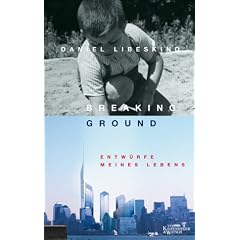 Breaking ground. Entw�rfe meines Lebens