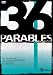 36 Parables: Cyan: The Parables of New Wine in Old Wine Skins The Rich Fool, and The Two Sons