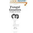 Fungal Genetics: Principles and Practice (Mycology) by Cees Bos