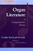 Organ Literature: Volume 1: Historical Survey