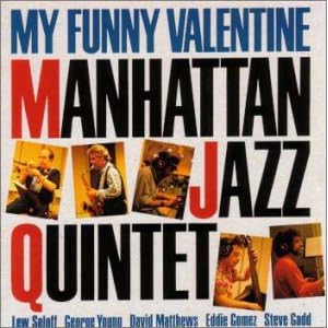 My Funny Valentine by Manhattan Jazz Quintet (Audio CD) - Import