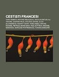 Cestisti francesi: Tony Parker, Antoine Rigaudeau, Nicolas Batum, Ali Traore, Sabrina Palie, Sylvere Bryan, Olga Sucharnova, Ronny Turiaf (Italian Edition)
