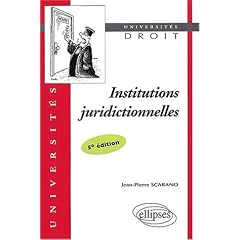 Institutions juridictionnelles. 5�me �dition