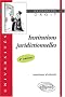 Institutions juridictionnelles. 5�me �dition