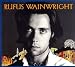 <STRONG>Rufus</STRONG> <STRONG>Wainwright</STRONG>