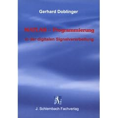 MATLAB-Programmierung in der digitalen Signalverarbeitung
