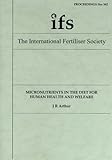 Micronutrients in the diet for human health and welfare