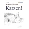 Workshop Zeichnen Katzen!