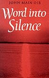 Word into silence
