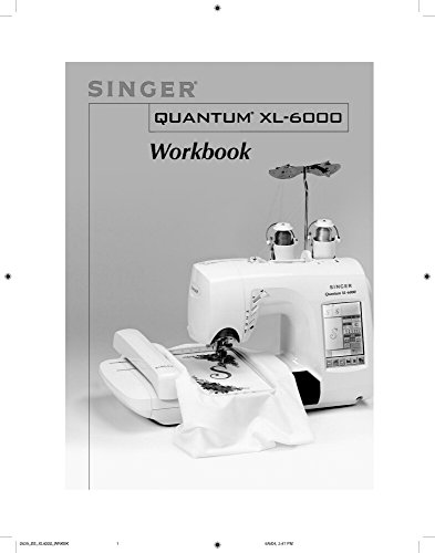 Singer XL-6000 QUANTUM Workbook