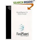 Click here to buy Crystal Reports 7.0 Atelier Avance by  FastPlanet Technologies.