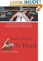 Lenny Bruce is Dead