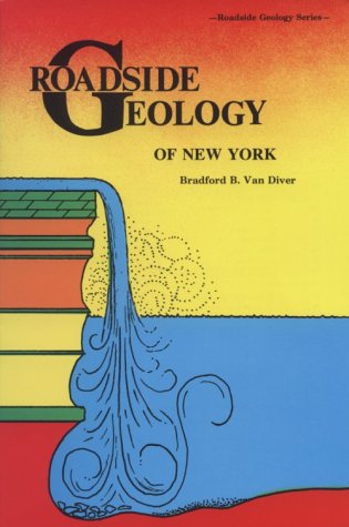 Roadside Geology of New York (Roadside Geology Series) (Roadside Geology Series) under Specific Locations in The Books Store